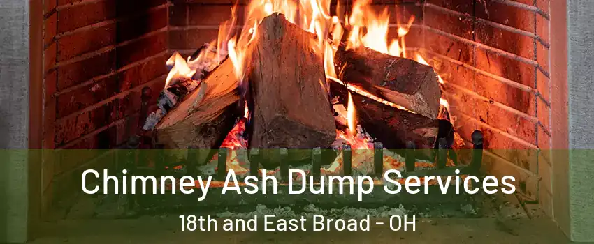 Chimney Ash Dump Services 18th and East Broad - OH