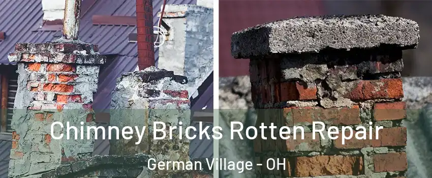 Chimney Bricks Rotten Repair German Village - OH