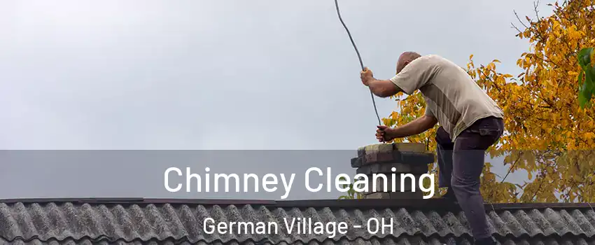 Chimney Cleaning German Village - OH