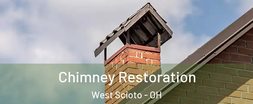 Chimney Restoration West Scioto - OH