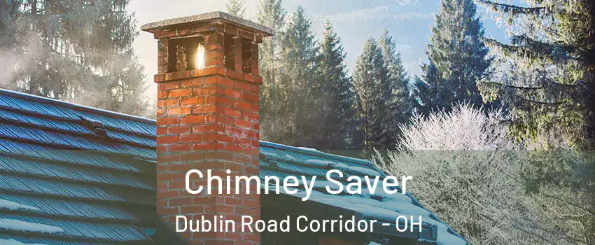 Chimney Saver Dublin Road Corridor - OH