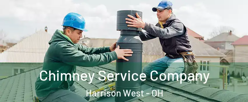 Chimney Service Company Harrison West - OH