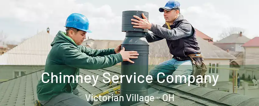 Chimney Service Company Victorian Village - OH