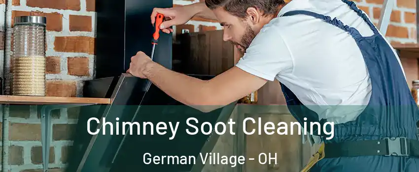 Chimney Soot Cleaning German Village - OH