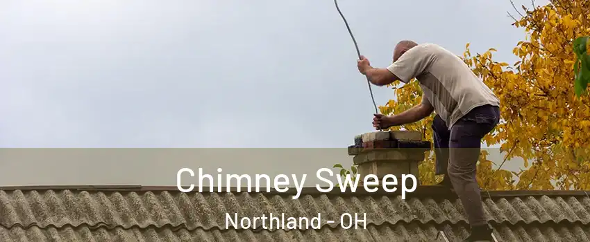 Chimney Sweep Northland - OH