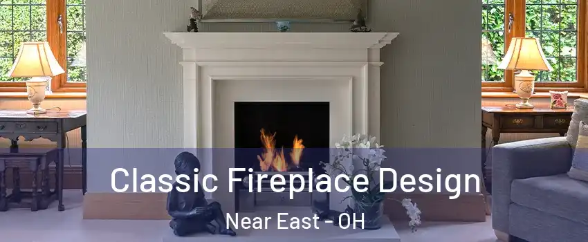 Classic Fireplace Design Near East - OH