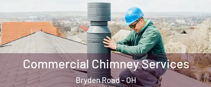 Commercial Chimney Services Bryden Road - OH