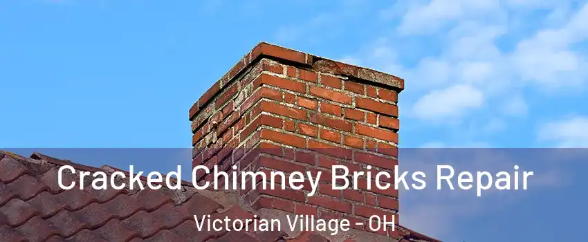 Cracked Chimney Bricks Repair Victorian Village - OH