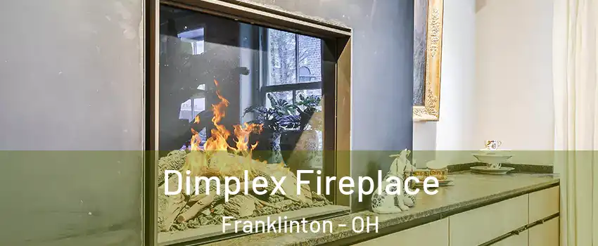 Dimplex Fireplace Franklinton - OH