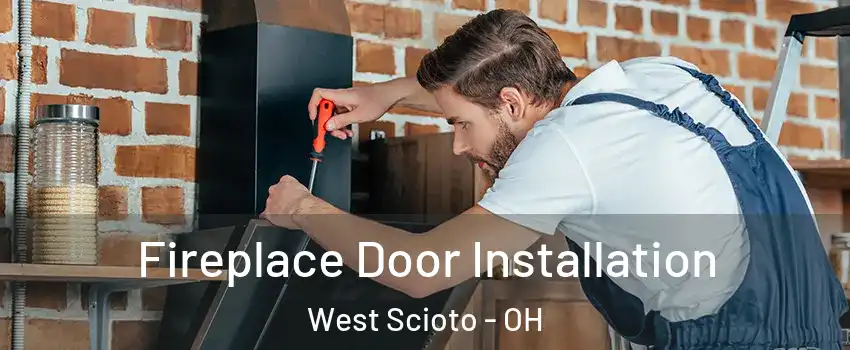 Fireplace Door Installation West Scioto - OH