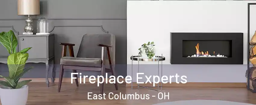 Fireplace Experts East Columbus - OH