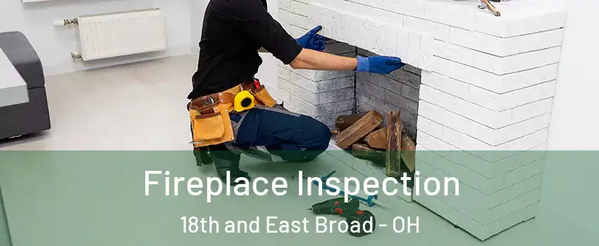 Fireplace Inspection 18th and East Broad - OH