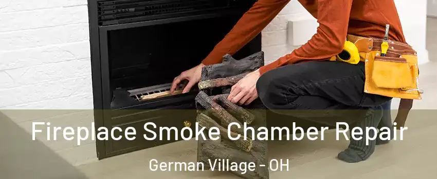 Fireplace Smoke Chamber Repair German Village - OH