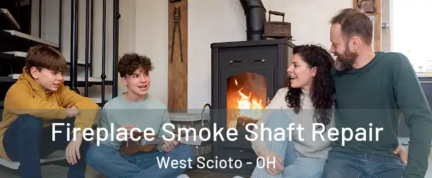 Fireplace Smoke Shaft Repair West Scioto - OH