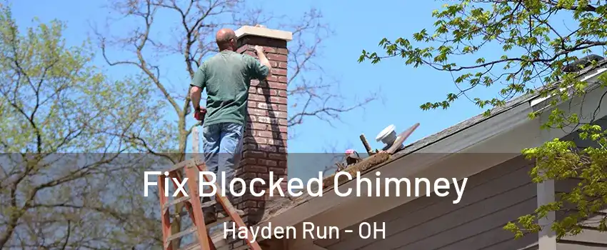 Fix Blocked Chimney Hayden Run - OH