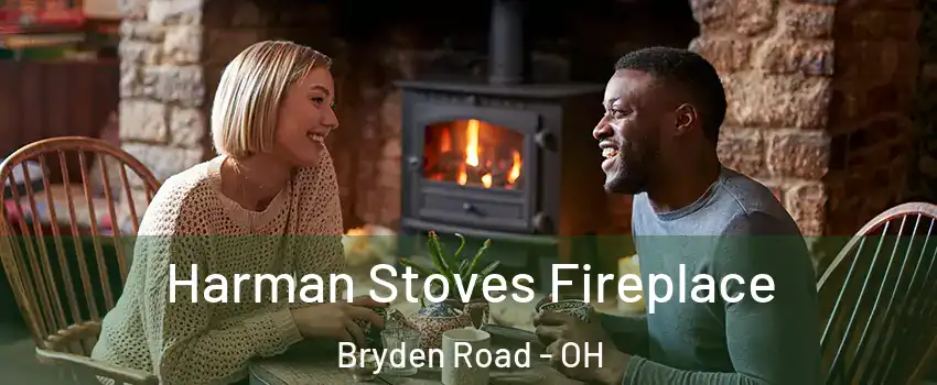 Harman Stoves Fireplace Bryden Road - OH