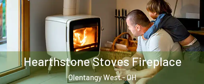 Hearthstone Stoves Fireplace Olentangy West - OH