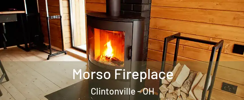 Morso Fireplace Clintonville - OH